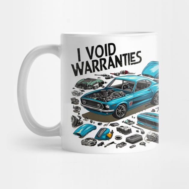 I void Warranties DIY Car Warranty ruined automotive Tee 7 by Inkspire Apparel designs